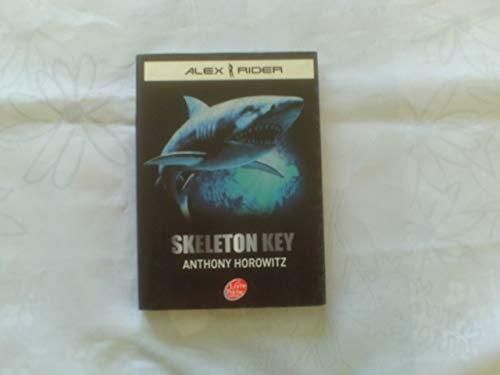 Alex rider - t3 - skeleton key