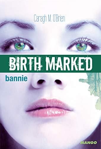Birth marked - bannie - t2